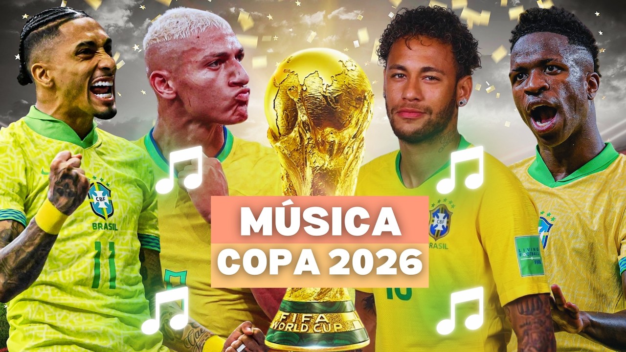 ♫ Copa do Mundo 2026 | VAMOS BRASIL | Música do Mundial ♫