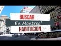 Buscar Habitacion en MONTREAL | Vivir en montreal 2017