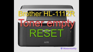 Brother HL 1112R Red Light Blinking Problem/Toner Empty Reset (Solution)