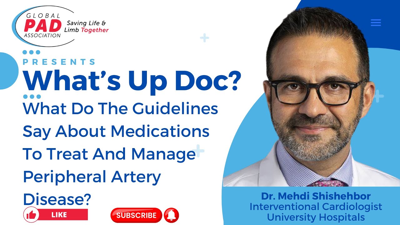 Medication Guidelines For Peripheral Artery Disease I Dr Mehdi ...