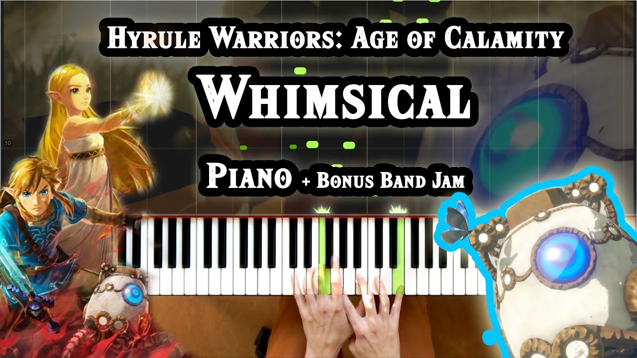 Hyrule Warriors: Age of Calamity - Whimsical (Egg Guardian)[Piano Tutorial][How To Play/Sheet Music]