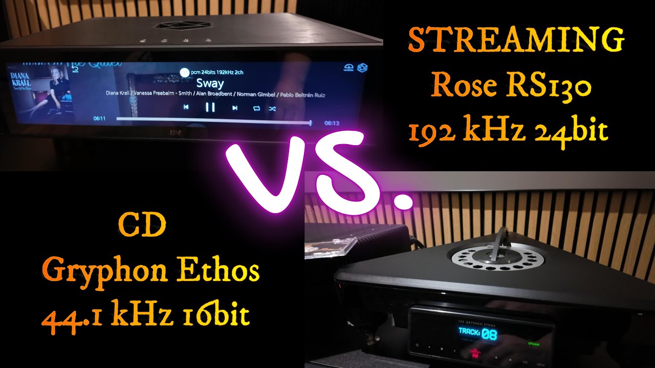 CD 44.1kHz vs. STREAMING 192kHz - Diana Krall - Sway - Gryphon Ethos CD vs. Rose RS130 - Tad GE-1