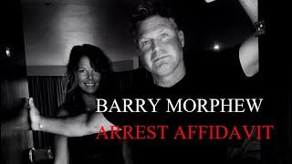 Barry Morphew Arrest Affidavit: Did Barry Have A Mistress? "Intimate Relationship" [page 123/124]