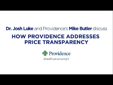 How Providence addresses price transparency with Mike Butler