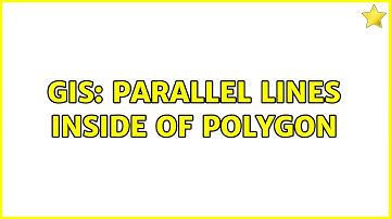 GIS: Parallel lines inside of polygon