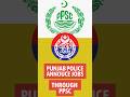 Punjab Police announce jobs through PPSC #howtoapply #applynow #ppsc #jobs