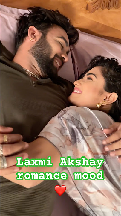 Laxmi Akshay full romance β€οΈ #song #cover #coversong #love #music #couplegoals #zee #couplegoals