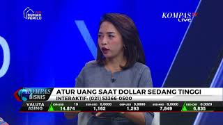 Atur Uang Saat Dollar Sedang Tinggi