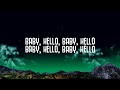 Rauw Alejandro, Bizarrap - BABY HELLO (Letra/Lyrics)  | 25 Min Mp3 Song