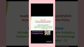 Important questions for B.Sc. 1 year Healthcare Management ...Paper Major-1 -#Ummeed part 1 Important questions for B.Sc. 1 year Healthcare Management ...Paper Major-1 -#Ummeed part 1