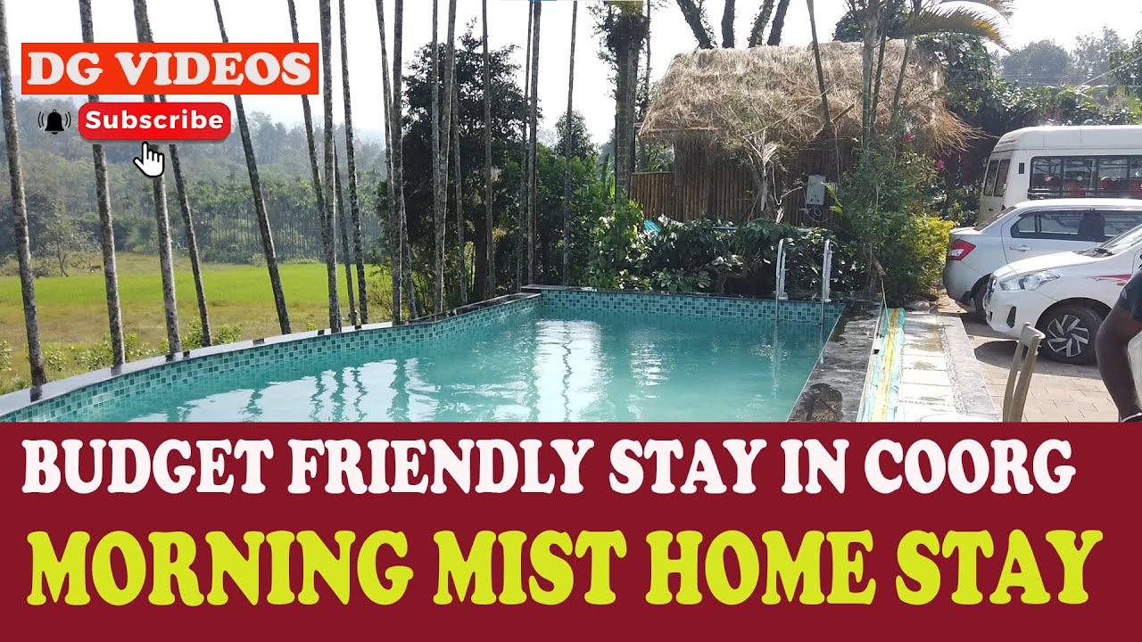 MORNING MIST HOMESTAY BUDGET FRIENDLY KAGGODLU VILLAGE DG
