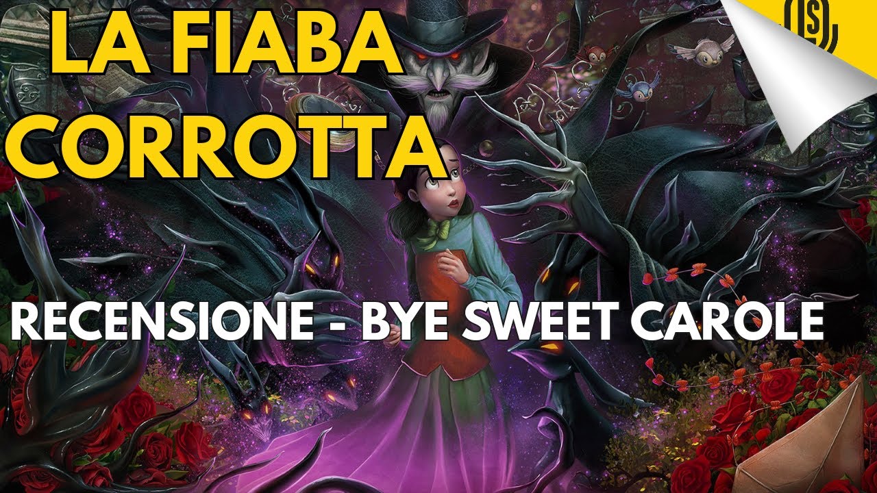 BYE SWEET CAROLE | Non è un horror Disney. È un sogno che marcisce. | RECENSIONE con VOTO