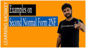 Examples on Second Normal Form 2NF || Lesson 77 || DBMS || Learning Monkey ||