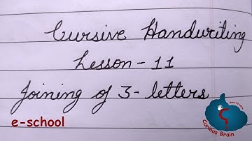Cursive handwriting lesson 11 | Joining of three letters | from a to z | step by step