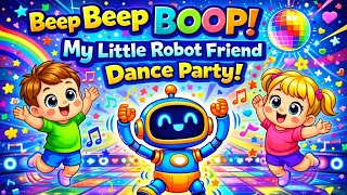 🤖 Beep Beep BOOP! My Little Robot Friend Dance Party!