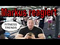 Fitness Trends? MARKUS RÜHL Reaktion Teil 1