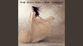 The Way You Look Tonight (feat. Massimo Faraò Trio)