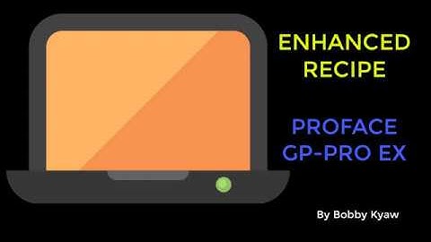 Proface HMI Enhanced recipe demo