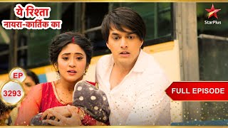 Download Lagu Danger Looms Over Kartik-Naira! | Full Ep. 3293 | Yeh Rishta Kya Kehlata Hai MP3