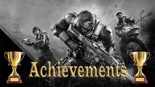 Gears of War 4 "ALL Achievements, Spoilers Hidden!"