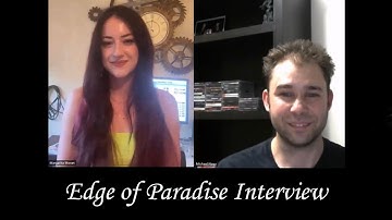 Edge of Paradise ( Hologram ) interview by Michael Nagy
