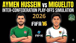 Iraq vs Bolivia | 2026 World Cup Play-Offs Final FIFA 16 Full Match (No Commentary)