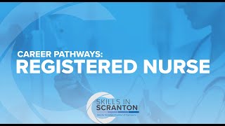 Career Pathways - Registered Nurse (RN)