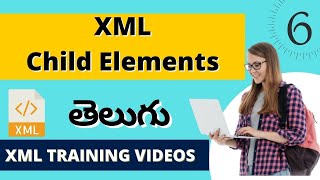Details What is XML Child Elements | Class 06 | XML Training Videos in Telugu | XML Videos by VLR Training News
