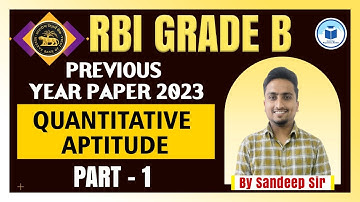 RBI Assistant | Previous Year Paper 2023 | Quantitative Aptitude Prelims Exam | By Sandeep Sir