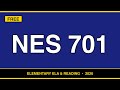 NES 701 Study Guide | Elementary Education ELA & Reading | Testlet 115 | Exam Prep 2026
