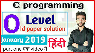 O level January 2019 C programming paper solution || c language Paper solution 2019 in hindi