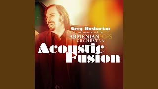 Kinto Suite: The Storm / Mischief - Greg Hosharian, Armenian Pops Orchestra