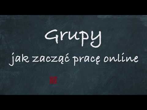 28. Grupy - jak zacząć pracę online / tutorial edukator.pl