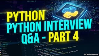 Top 10 Core & Data Python Interview Questions & Answers (Part 4) | Full Prep Guide 🐍