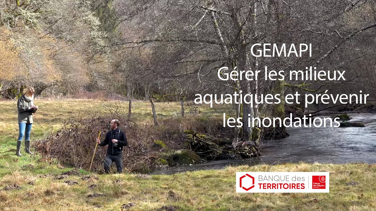 Qu'est-ce que la compétence GEMAPI ?