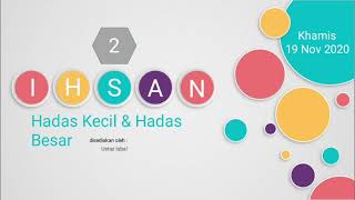 Ibadah Tahun 2 - Hadas Kecil