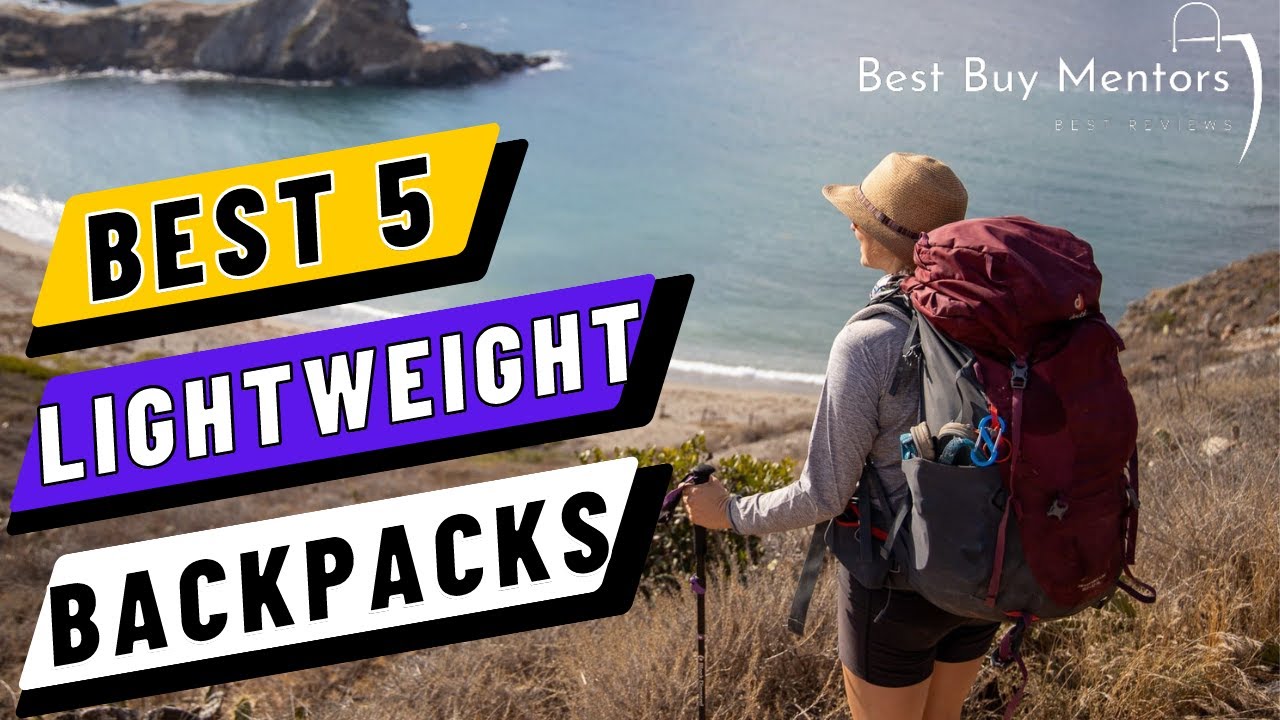 Best 5 Lightweight Backpacks On Amazon Top Ultralight Backpacks