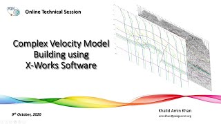 Complex Velocity Model Building using X Works - Part 1: Velocity Review and Workflows
