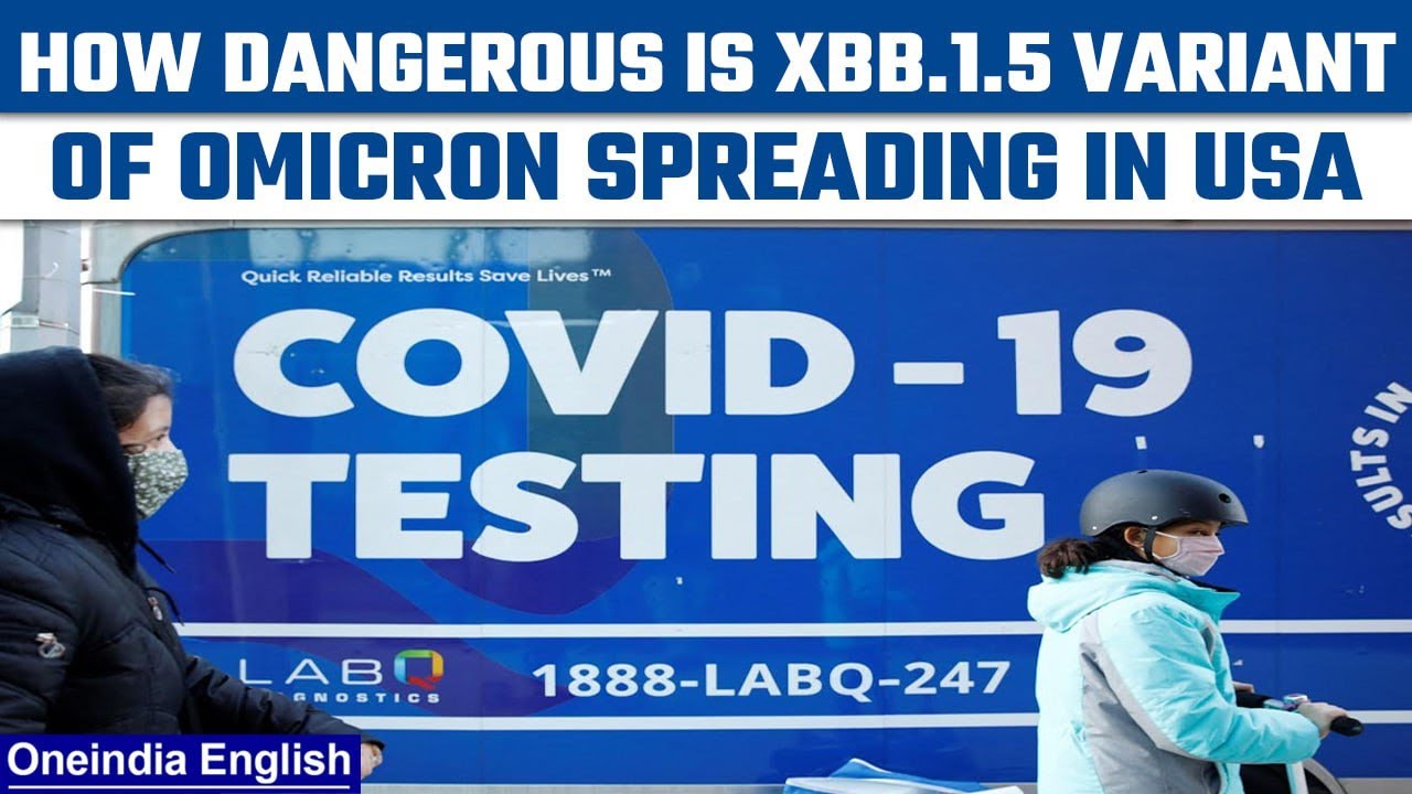 Know all about Omicron XBB.1.5 variant spreading in the US | Oneindia ...