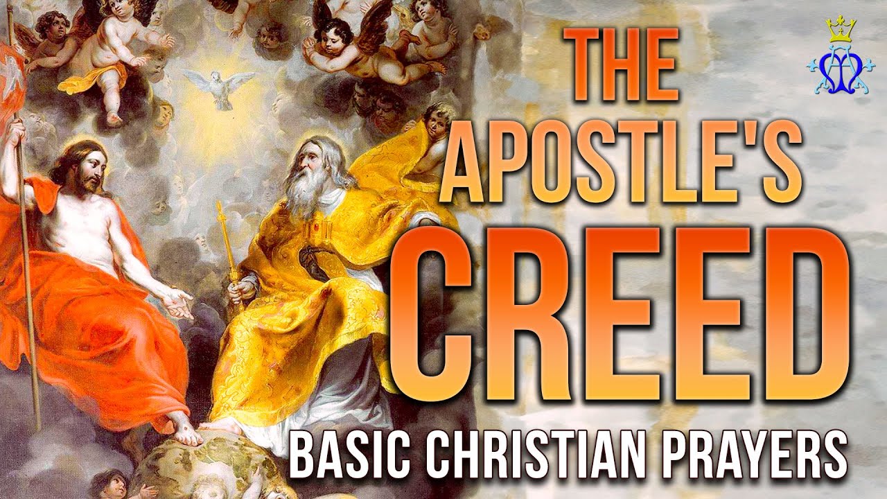 creed, the apostles' creed, apostles' creed (prayer), apost...