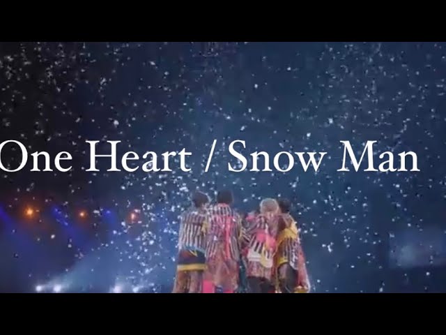 【Snow Man】One Heart class=