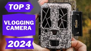 TOP 3 | BEST Vlogging Camera 2024 | Get Beter Tech | 2024