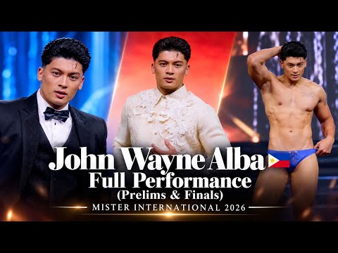 John Wayne Alba 🇵🇭 | FULL PERFORMANCE – Preliminaries & Finals | Mister International 2026
