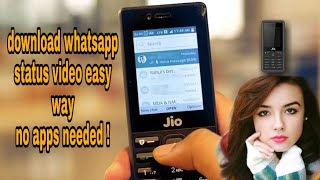 How to download whatsapp status video in jio phone tamil /tamil /ksb