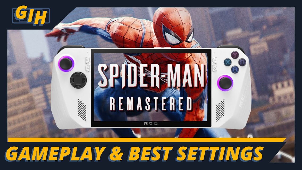 Spider-Man Remastered on the ROG Ally performance guide & best