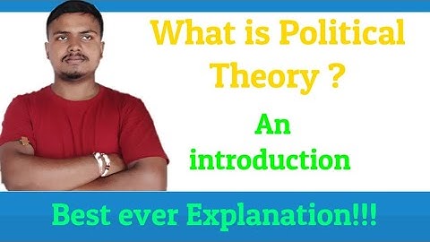 What is Political Theory ? Meaning & Definition of Political theory||   ( For B.A  1st yr )