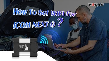 How To Set WiFi For ICOM NEXT A？