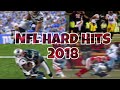 NFL Hard Hits of 2018  -“Eye of the Storm”-