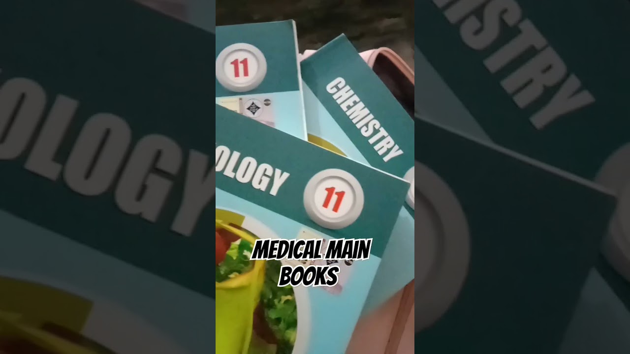 1st year FSC main science medical books...