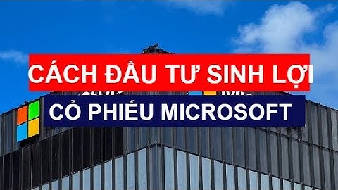 Giá cổ phiếu của microsoft là bao nhiêu năm 2024